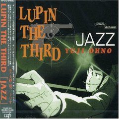 LUPIN THE THIRD「JAZZ」’99