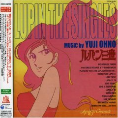 LUPIN THE SINGLES - MUSIC by YUJI OHNO ’03
